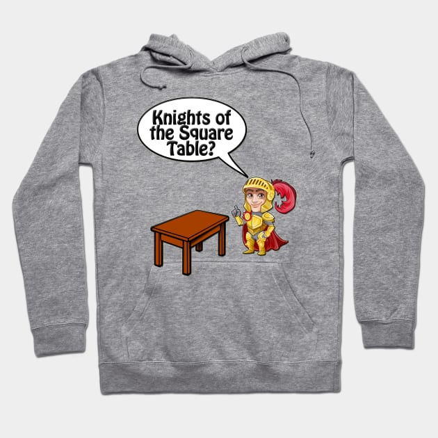 Knights of the Square Table Hoodie by gorff